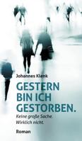 Gestern bin ich gestorben. 3734578221 Book Cover
