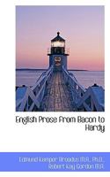 English Prose from Bacon to Hardy 0530157004 Book Cover
