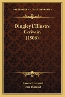 Dingley, l'illustre écrivain 1172124329 Book Cover