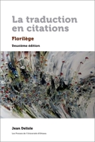 La Traduction En Citations: Floril�ge 2760324591 Book Cover