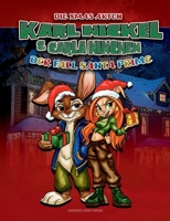 Karl Nickel & Carla Ninchen - Die XMAS Akten - Der Fall Santa Prime (German Edition) 3695106557 Book Cover