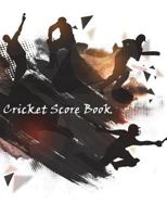 Cricket Score Book: Cricket Score Keeper Sheet has room for many details of play, From batsman runs, Cumulative run tally, To bowler stats, Size 8.5 x 11 Inch, 100 Pages 171924359X Book Cover