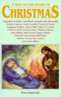 A Way to the Heart of Christmas 1565480252 Book Cover