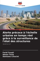 Alerte précoce à l'échelle urbaine en temps réel grâce à la surveillance de l'état des structures 6205755092 Book Cover