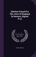 Zebulun: Found For The Jews Of England 1167161777 Book Cover