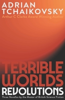 Terrible Worlds: Revolutions 1786188880 Book Cover
