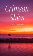 Crimson Skies 9916399581 Book Cover