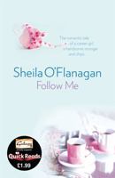 Follow Me. by Sheila O'Flanagan (quick reads 2011) 0755359313 Book Cover