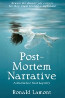 Post-Mortem Narrative 1942661789 Book Cover