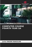 Computer Course Fourth Year Sa 6208517192 Book Cover
