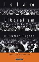 Islam, Liberalism and Human Rights 1860648665 Book Cover