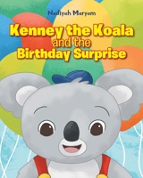Kenney the Koala and the Birthday Surprise 1639616306 Book Cover