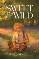 Sweet & Wild B0FH8JVL98 Book Cover