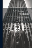 On Leaving School: And the Choice of a Career 1022151444 Book Cover