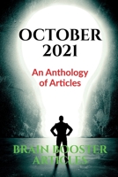 October 2021: An Anthology of Articles 1684949815 Book Cover