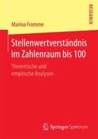 Stellenwertverstandnis Im Zahlenraum Bis 100: Theoretische Und Empirische Analysen 3658147741 Book Cover