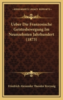 �ber die franz�sische Geistesbewegung im 19. Jahrhundert 374338082X Book Cover