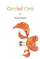 Curried Crab 9768278234 Book Cover