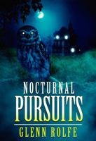 Nocturnal Pursuits 1959205218 Book Cover