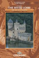 Cycling the River Loire: The Way of Saint Martin (Cicerone Cycling) 1852843837 Book Cover