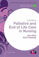 Palliative and End of Life Care in Nursing 1473957281 Book Cover