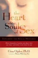 The Heart and Soul of Sex: Making the ISIS Connection 159030294X Book Cover