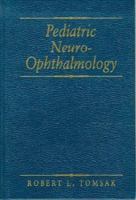 Pediatric Neuro-ophthalmology 0750693150 Book Cover
