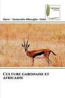 Culture gabonaise et africaine (French Edition) 6207811690 Book Cover