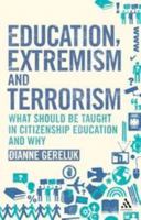 Education, Extremism and Terrorism: What Should be Taught in Citizenship Education and Why 1441105158 Book Cover