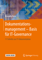 Dokumentationsmanagement – Basis für IT-Governance: 11 Schritte zur IT-Dokumentation 365819846X Book Cover