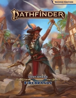 Pathfinder Lost Omens Firebrands P2 164078506X Book Cover