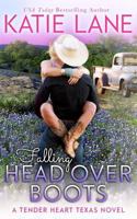 Falling Head Over Boots 1546776389 Book Cover