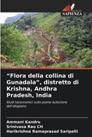 "Flora della collina di Gunadala", distretto di Krishna, Andhra Pradesh, India (Italian Edition) 6209998593 Book Cover