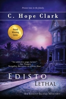 Edisto Lethal : Book 14 of the Edisto Island Mysteries 1968423443 Book Cover