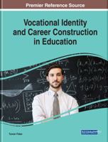 Vocational Identity and Career Construction in Education 1522586733 Book Cover