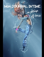 Mon journal intime au coll�ge 4�me: Journal intime � remplir pour les coll�giennes de 4�me -Pour les filles de 12 ans � 13 ans -Id�al pour se familiariser � l'�criture d'un journal -Ludique avec ses c 1659237467 Book Cover
