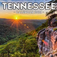 Tennessee Calendar 2021: 16-Month Calendar, Cute Gift Idea For Tennessee State Lovers, Women & Men null Book Cover