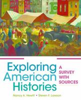 Exploring American Histories, Volume 2: A Survey with Sources 1457694719 Book Cover