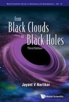 From Black Clouds to Black Holes (Third Edition) 9814350370 Book Cover