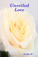 Unveiled Love 1365298752 Book Cover