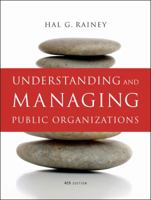 Understanding and Managing Public Organizations 047040292X Book Cover