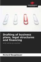 Drafting of business plans, legal structures and financing 620994230X Book Cover