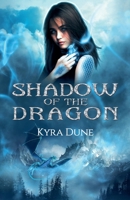 Shadow of the Dragon 1393520189 Book Cover