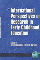 International Perspectives on Research in Early Childhood Education (Contemporary Perspectives in Early Childhood Education) 1931576661 Book Cover