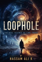 Loophole B0H5FK4GLN Book Cover
