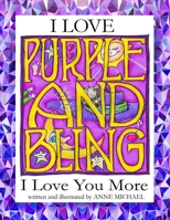 I Love Purple and Bling: I love you more B08GFRZJXM Book Cover