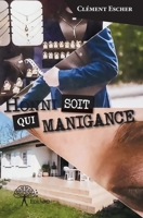 Honni soit qui manigance (French Edition) 2332910573 Book Cover