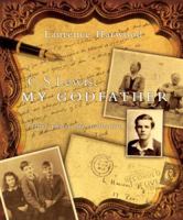 C. S. Lewis, My Godfather: Letters, Photos and Recollections 0830834982 Book Cover