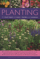 Planting for Visual Impact & Scent in Borders & Containers 1844762408 Book Cover