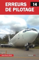 Erreurs de Pilotage 14 (French Edition) 2373011336 Book Cover